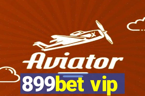 899bet vip